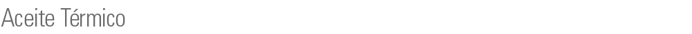 Powermaster Aceite Térmico